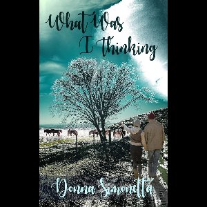 Rivers Bend Trilogy 3 - What Was I Thinking?