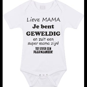 Baby rompertje met leuke tekst | Lieve mama je bent geweldig |zwangerschap aankondiging | cadeau papa mama opa oma oom tante | kraamcadeau | Maat 80 wit