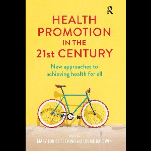 Health Promotion in the 21st Century