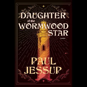 Daughter of the Wormwood Star
