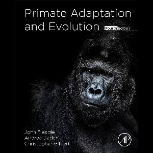 Primate Adaptation and Evolution