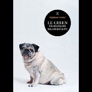 Le Chien de Madame Halberstadt
