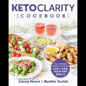 Keto Clarity Cookbook