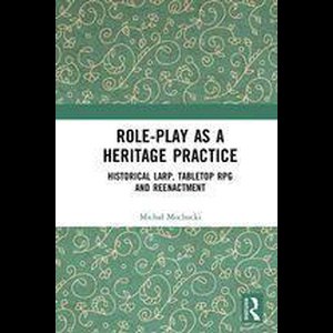 Role-play as a Heritage Practice