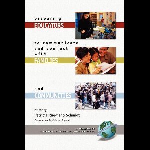 Preparing Educators to Communicate and Connect with Families and Communities. Literacy, Language, and Learning.
