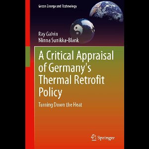 Green Energy and Technology - A Critical Appraisal of Germany's Thermal Retrofit Policy