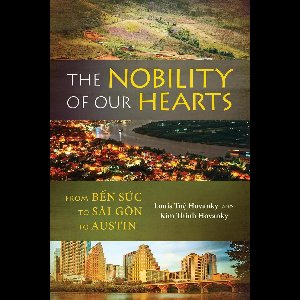 The Nobility of Our Hearts