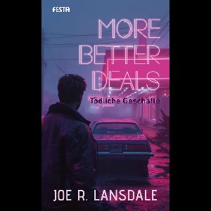 More better Deals - Tödliche Geschäfte