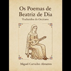 Os Poemas de Beatriz de Dia