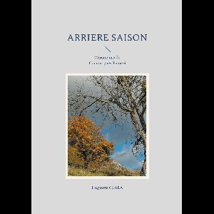 Chroniques de Couraurgues 6 - Arriere saison