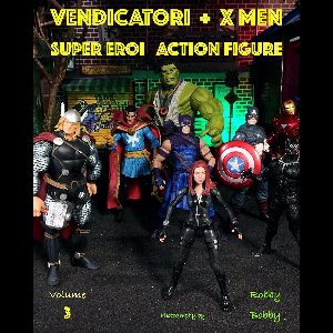 ACTION FIGURE - Vendicatori + X Men