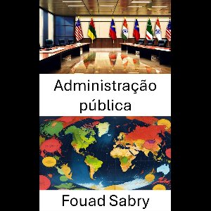 Ciência Política [Portuguese] 53 - Administração pública
