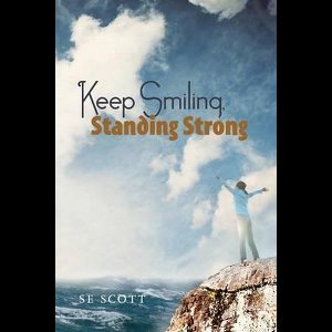 Keep Smiling, Standing Strong