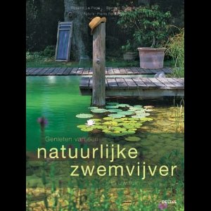 Genieten van een natuurlijke zwemvijver in uw tuin