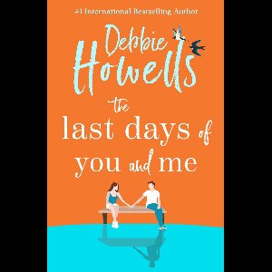 The Last Days of You and Me