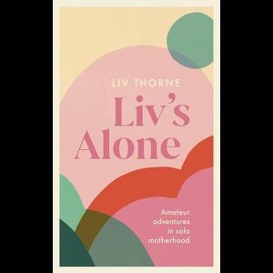 Liv's Alone