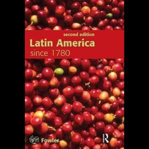 Latin America since 1780