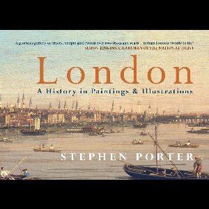 London A History in Paintings & Illustrations