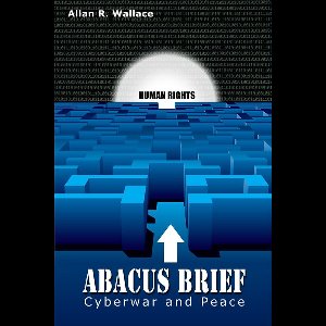 Hacktivism, Speculative Fiction Stories 5 - Abacus Brief: Moonlit Knight's cyberwar and peace