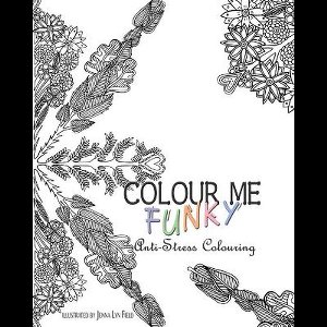 Colour Me Funky - Anti-Stress Colouring