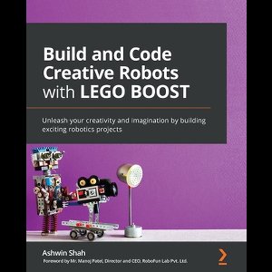 Build and Code Creative Robots with LEGO BOOST