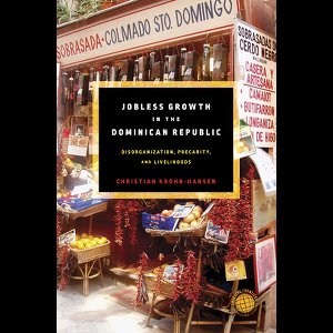 Emerging Frontiers in the Global Economy - Jobless Growth in the Dominican Republic