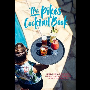Pikes Cocktail Book