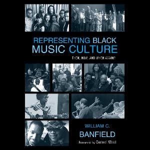 Representing Black Music Culture
