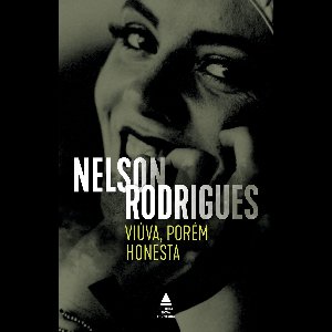 Viúva, porém honesta