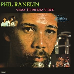 Phil Ranelin - Vibes From The Tribe (LP)