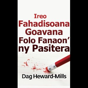 Ireo Fahadisoana Goavana Folo Fanaon’ ny Pasitera