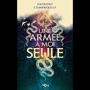 Une armée à moi seule