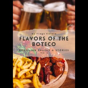 Flavors of the Boteco