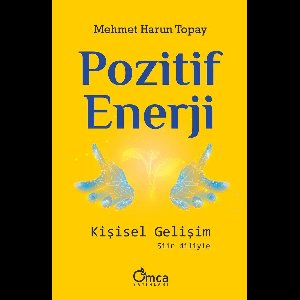 Pozitif Enerji: Kişisel Gelişim