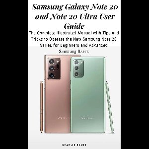 Samsung Galaxy Note 20 and Note 20 Ultra User Guide