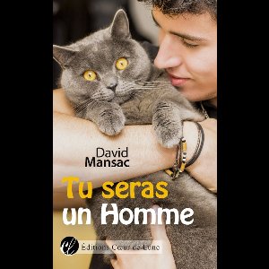 Tu seras un homme