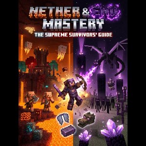 Nether & End Mastery: Survive Hostile Dimensions & Defeat Legendary Bosses