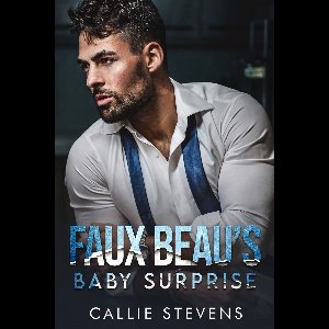 The Solace Sisters - Faux Beau's Baby Surprise