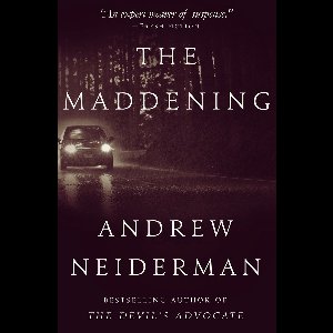The Maddening