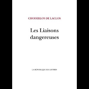 Les Liaisons dangereuses