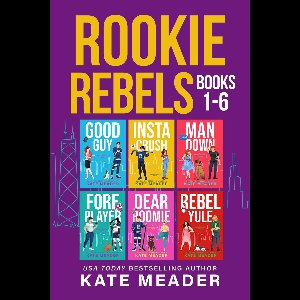 Rookie Rebels - Rookie Rebels: Books 1-6