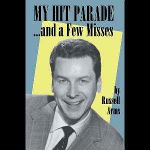 My Hit Parade…and a Few Misses