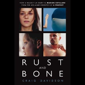 Rust and Bone