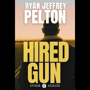 A Dexter O'Kane Crime Thriller 1 - Hired Gun