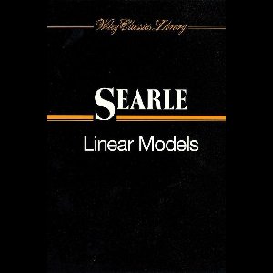 Wiley Series in Probability and Statistics - Applied Probability and Statistics Section - Linear Models