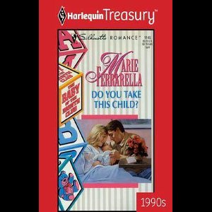 Do You Take This Child?