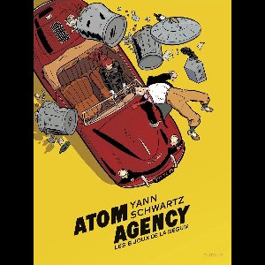Atom Agency 1 - Atom Agency - tome 1 - Les bijoux de la Begum
