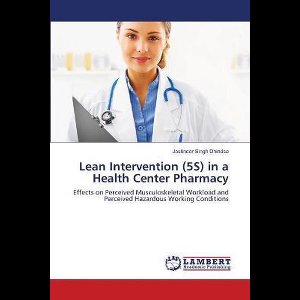 Lean Intervention (5S) in a Health Center Pharmacy