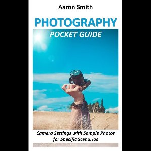 Photography Pocket Guide