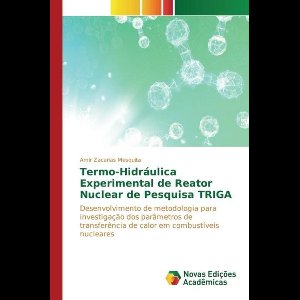 Termo-Hidráulica Experimental de Reator Nuclear de Pesquisa TRIGA